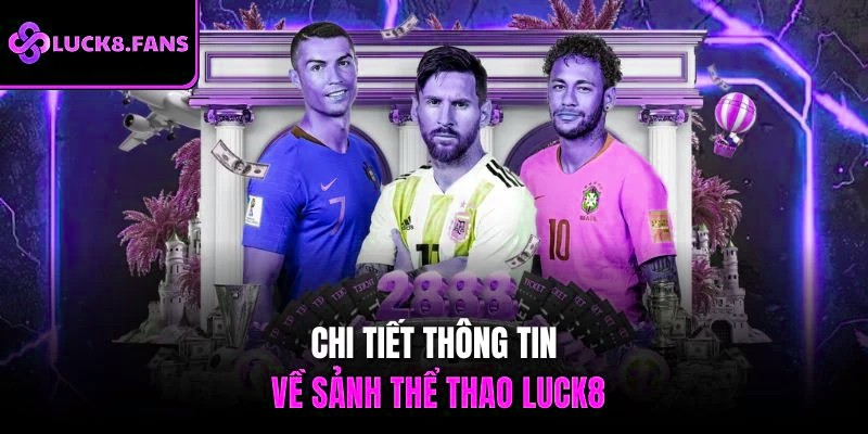 Chi tiết thông tin về sảnh thể thao x5bet