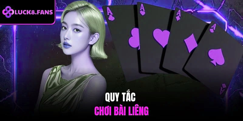 Quy tắc chơi bài Liêng
